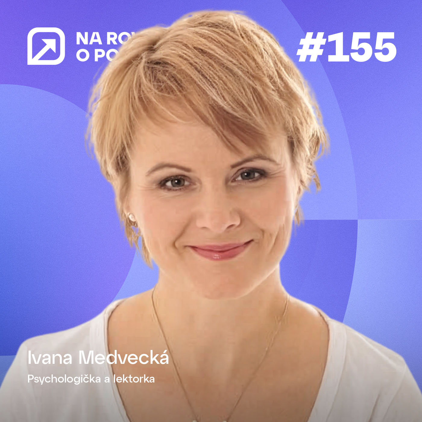 NRoP 155: Ťažké časy si vyžadujú mäkké zručnosti. Ako ich trénovať?