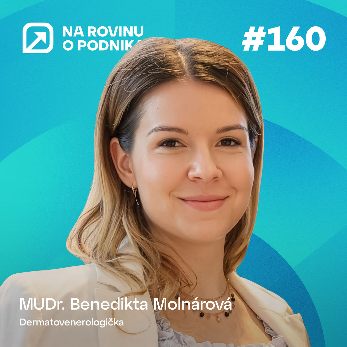 NRoP 160: Estetika nemá byť vidieť. Dermatologička o SPF, botoxe a mýtoch zo sociálnych sietí